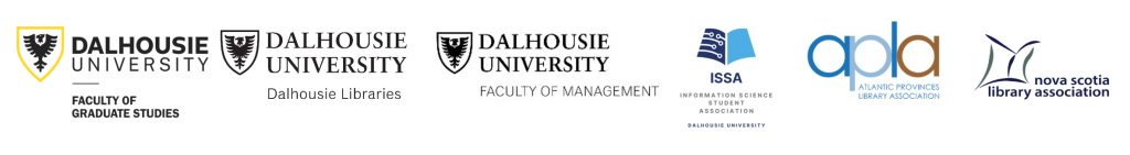 Logos of IWB 2024 Donors which include: Dalhousie University Faculty of Graduate Studies, Dalhousie University Dalhousie Libraries, Dalhousie University Faculty of Management, Information Science Student Association, Atlantic Provinces Library Association, Nova Scotia Library Association